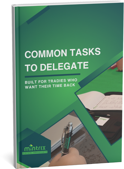 Common Tasks Tradies Should Delegate